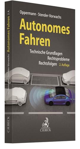 Cover: Oppermann/Stender-Vorwachs: Autonomes Fahren